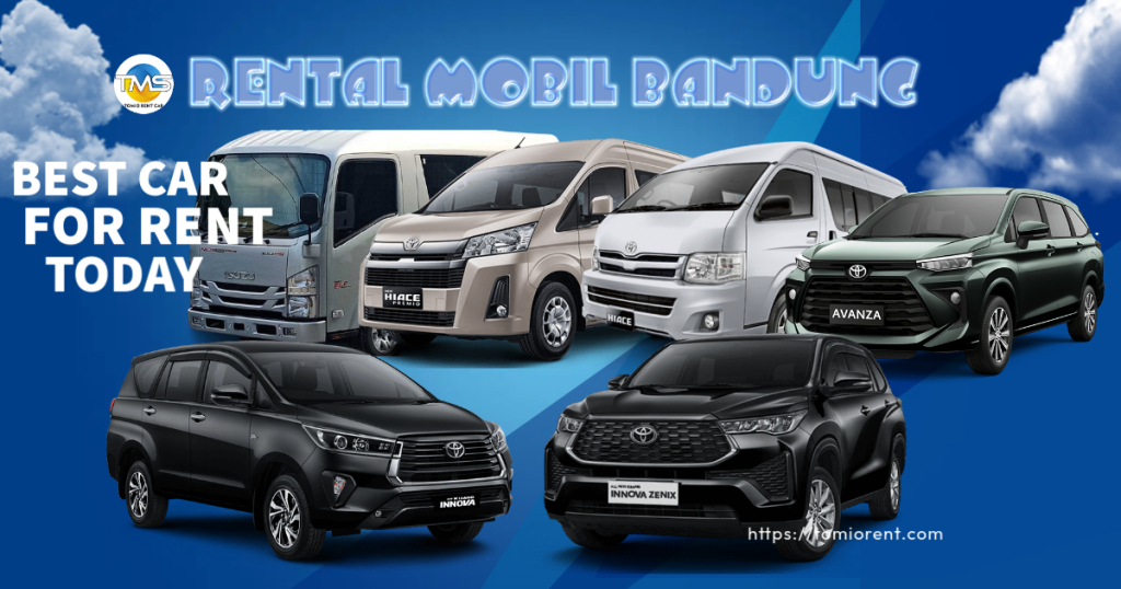 Temukan daftar harga sewa mobil di Bandung terbaru 2025. Tersedia pilihan lepas kunci & dengan sopir, cocok untuk wisata, bisnis, dan acara keluarga.